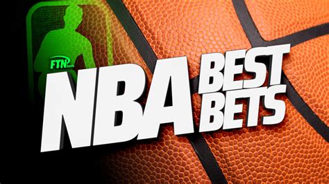 NBA Best Bets .